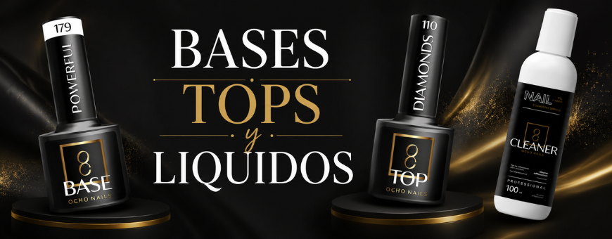 BASES, TOPS Y LÍQUIDOS
